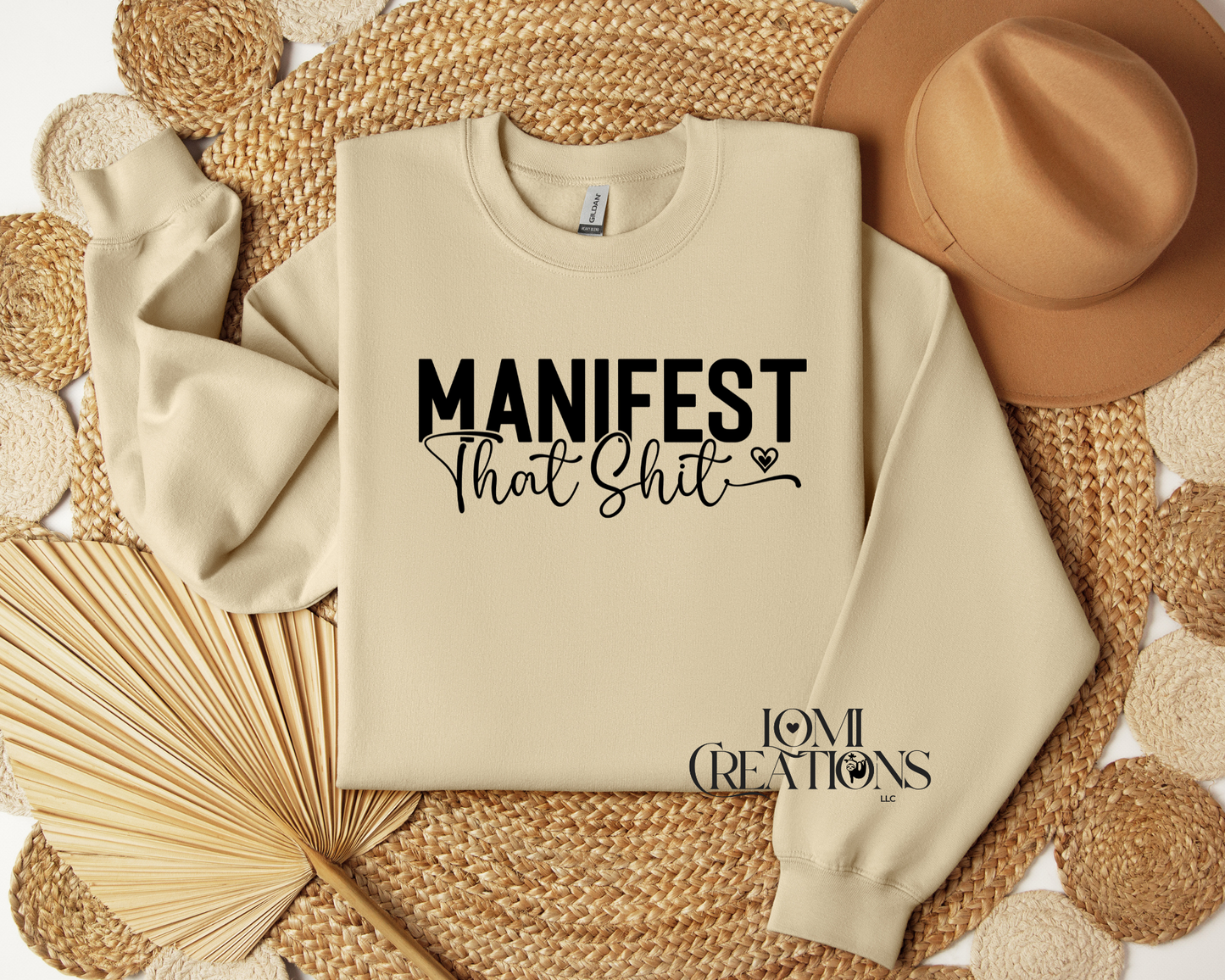 Manifest That Shit