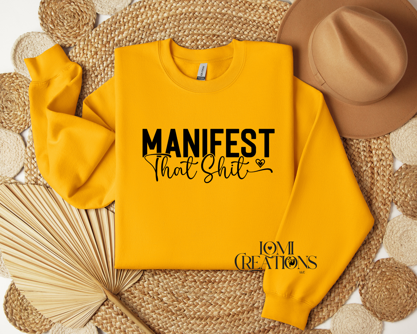 Manifest That Shit